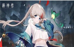 解神者精卫兽主搭配 解神者精卫攻略 解神者精卫兽主搭配 解神者精卫攻略